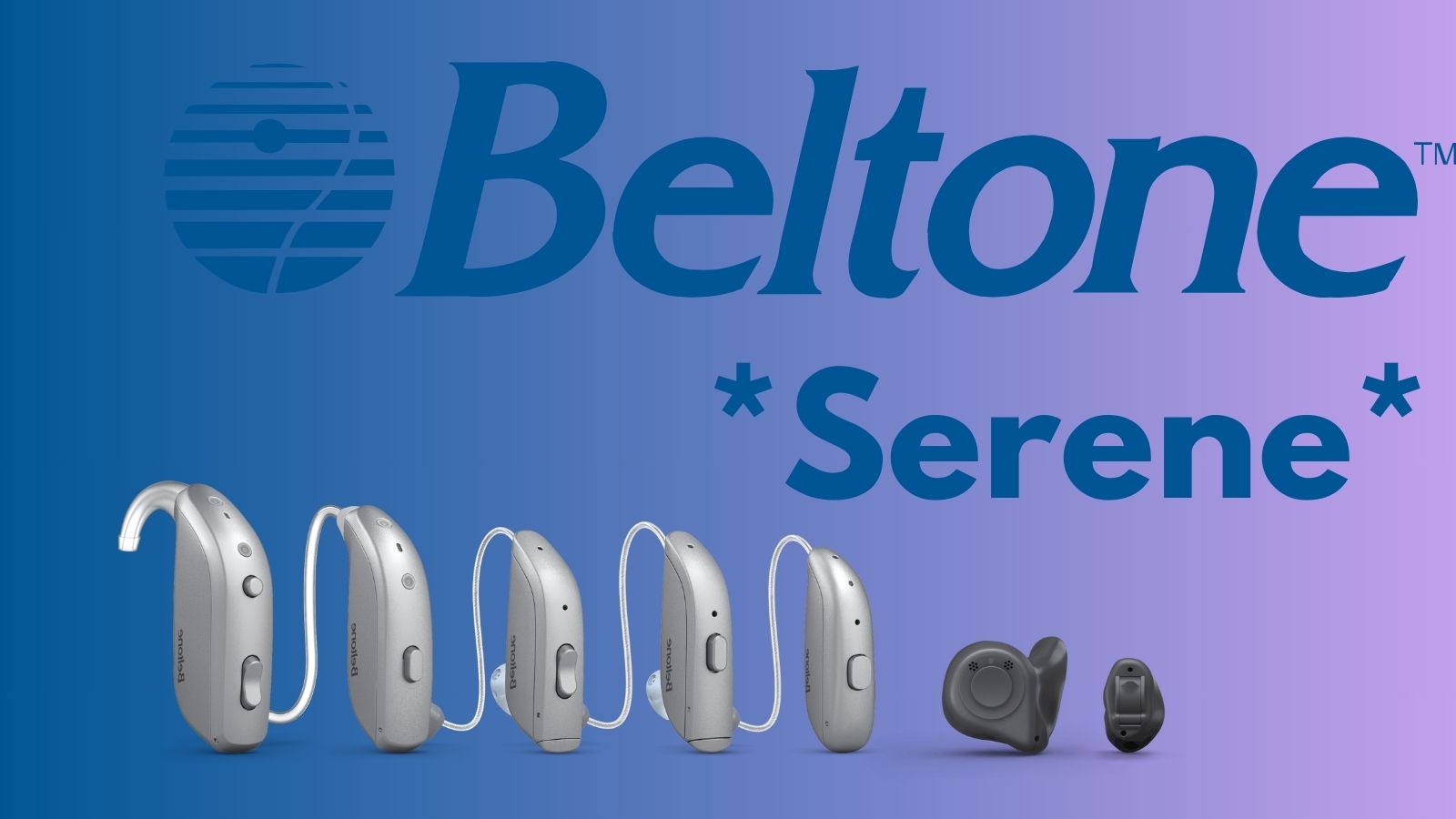 Beltone Serene - die Zukunft beginnt jetzt .... 1 Beltone Serene