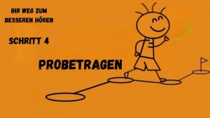 Hörgeräte Probetragen