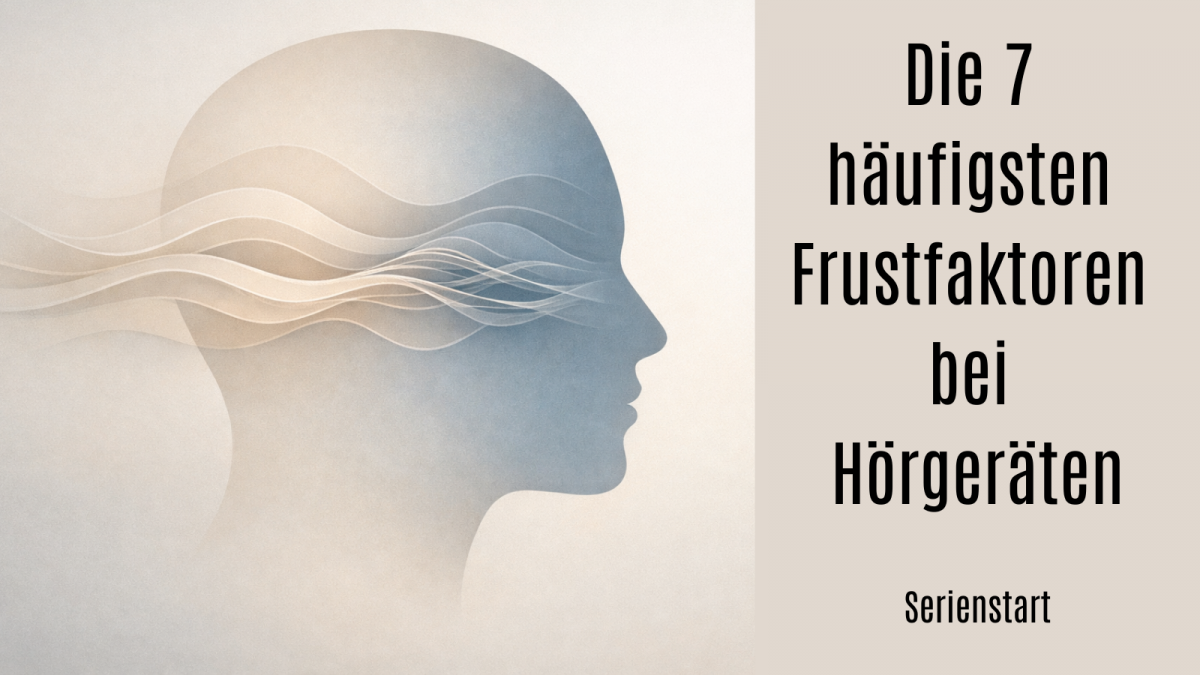 Hörgeräte Frust