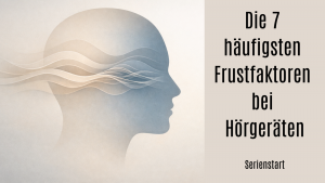 Hörgeräte Frust